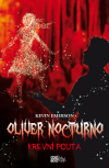 Oliver Nocturno 3: Krevní pouta - Emerson Kevin (Oliver Nocturne: Blood Ties)