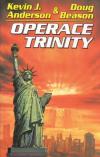 Operace Trinity - Anderson Kevin James (The Trinity Pradox)