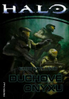 HALO 4: Duchové Onyxu - Nylund Eric (Halo: Ghosts of Onyx)