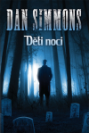 Děti noci - Simmons Dan (Children of the night)