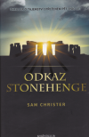 Odkaz Stonehenge - Christer Sam (The Stonehenge Legacy)