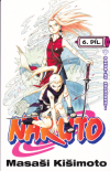 Naruto 06 - Sakuřino rozhodnutí - Kišimoto Masaši
