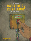 Radiator & Recyklator - Restart lidstva (2. díl) - Korunka Petr