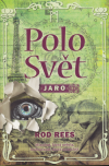 PoloSvět 2 - Jaro - Rees Rod (The Demi-Monde: Spring)
