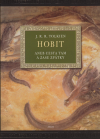 Hobit aneb Cesta tam a zase zpátky ilustrovaná - Tolkien John Ronald Reuel (The Hobbit or There and Back Again)