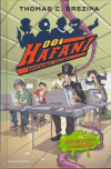 Hafani 001 - 2: Supermozky v ohrožení - Brezina Thomas (Null-Null Hotdogs, Die Nr. 2 Agenten-Jungs: Hilfe! Hirnschmatzer beim Supertest!)