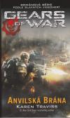 Gears of War 3 - Anvilská brána - Travissová Karen (Gears of War: Anvil Gate)