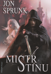 Stín 3: Mistr Stínu - Sprunk Jon (Shadow's Master)