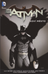 Batman 02 - Soví město brož. - Snyder/ Scott Capullo/ Greg (Batman: The City of Owls)