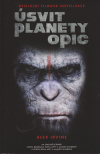 Úsvit planety opic 2 - Irvine C. Alexander (Dawn of the Planet of the Apes: The Official Movie Novelization)