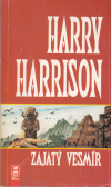Zajatý vesmír - Harrison Harry (Captive Universe)