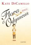 Flora a Odysseus - Dicamillo Kate (Flora and Ulysses)