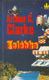 Kolébka - Clarke Arthur C. (Cradle)