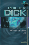 Minority Report 2 - Dick Philip Kindred (Minority Report)