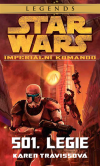 Imperiální komando 1: 501. legie - Travissová Karen (Star Wars. imperial Commando. 500st)