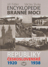 Encyklopedie branné moci Republiky československé 1920-1938 - FIdler Jiří