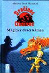 Dračinec Ohnivec 2 - Magický dračí kámen - Meister Derek (Drachenhof Feuerfels 2 - Der magische Drachenstein)