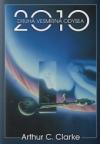 2010: Druhá vesmírná odysea Argo/Triton - Clarke Arthur C. (2010: Odyssey Two)