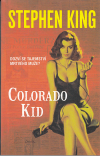 Colorado Kid - King Stephen (Colorado Kid)