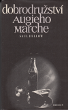 Dobrodružství Augieho Marche - Bellow Saul