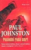 Poslední rudá smrt ant. - Johnston Paul (The Last Red Death)