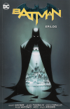 Batman 10 - Epilog brož. - Snyder/ Scott Capullo/ Greg (Batman, Volume 10: Epilogue)