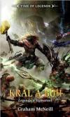 Warhammer: Legenda o Sigmarovi 3 - Král a Bůh - McNeill Graham (God King)