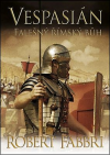 Vespasián: Falešný římský bůh - Fabbri Robert (False God of Rome)