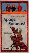 Apage Satanas! - Vondruška Vlastimil