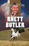 Rhett Butler (slovensky) - McCaig Donald (Rhett Butler’s people)