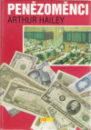 Penězoměnci - Hailey Arthur (The Moneychangers)