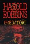 Predátoři ant. - Robbins Harold (The Predators)