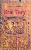 Král Tary - Braem Harald