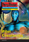 Perry Rhodan 159: Pilot Chaotarchů - Lukas Leo (Pilot der Chaotarchen)