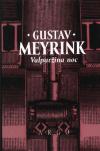 Valpuržina noc - Meyrink Gustav (Walpurgisnacht)