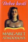 Dobré kosti - Atwoodová Margaret (good Bones)