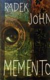 Memento - John Radek