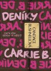 Deníky Carrie B. - Bushnellová Candace (The Carrie Diaries)