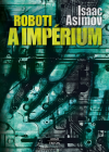 Roboti a impérium - Asimov Isaac (Robots and Empire)
