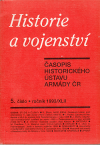 Historie a vojenství 5. číslo 1993/XLII Časopis historického ústavu armády ČR - Kolektiv