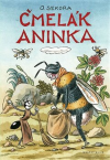 Čmelák Aninka - Sekora Ondřej