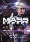 Mass Effect 6 Andromeda 2 - Iniciace - Hough Jason M. (Mass Effect - Initiation)