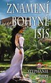 Znamení bohyně Isis - Dray Stephanie (Lily of the Nile)