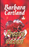 Prostá vášeň - Cartland Barbara (Escape from Passion)