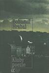 Kluby poezie - Hrabal Bohumil