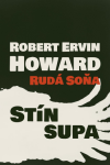 Rudá Soňa: Stín supa - Howard Robert Ervin (Red Sonya - The Shadow of the Vulture)