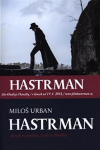 Hastrman - Urban Miloš