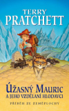 Úžasný Mauric a jeho vzdělaní hlodavci - Pratchett Terry (The Amazing Maurice and his Educated Rodents)