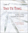 Tao Te Ťing - Lao-c´ (道德經)