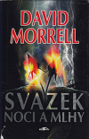 Svazek noci a mlhy ant. - Morrell David (The League of Night and Fog)